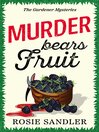 Murder Bears Fruit
